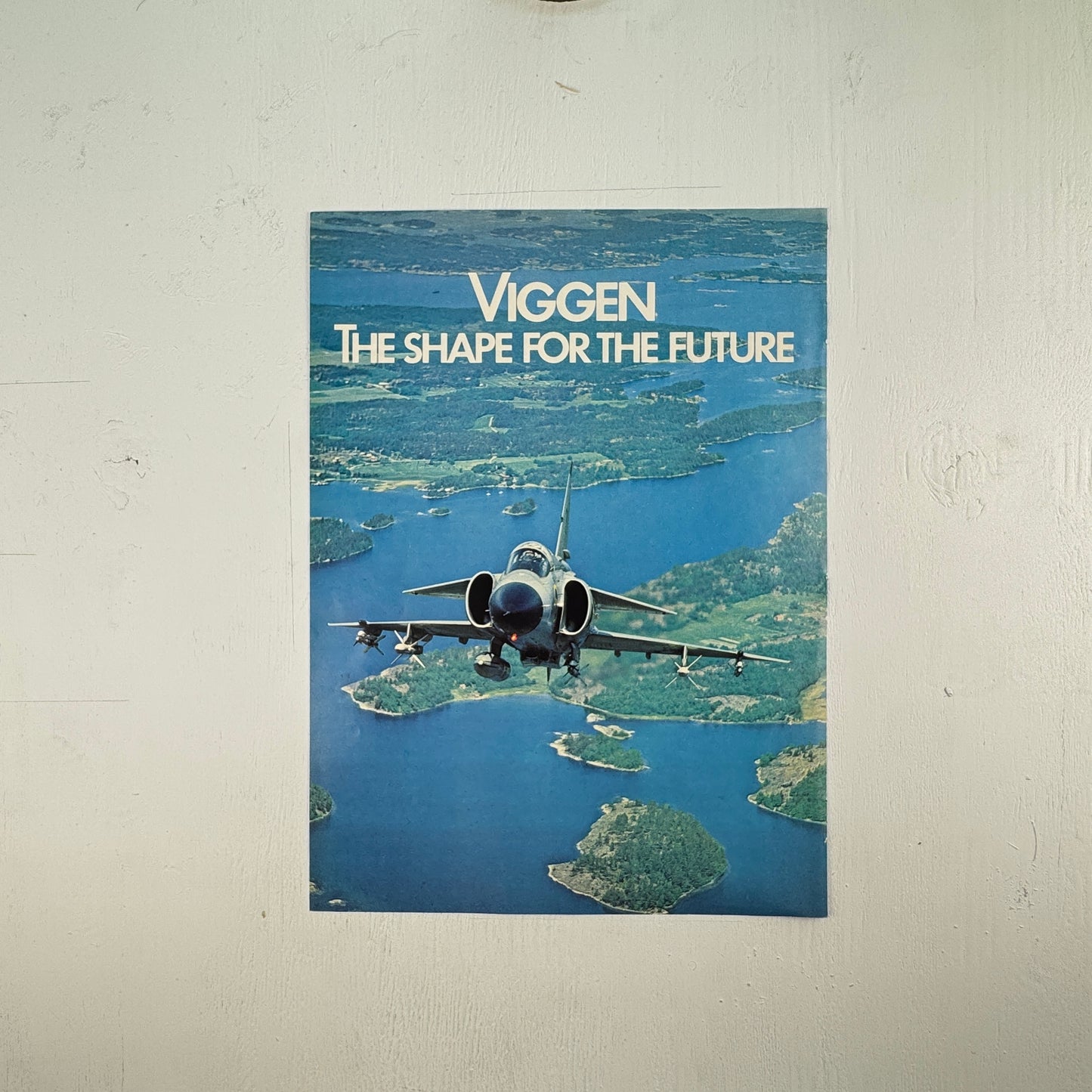Saab Viggen: Shape for the Future
